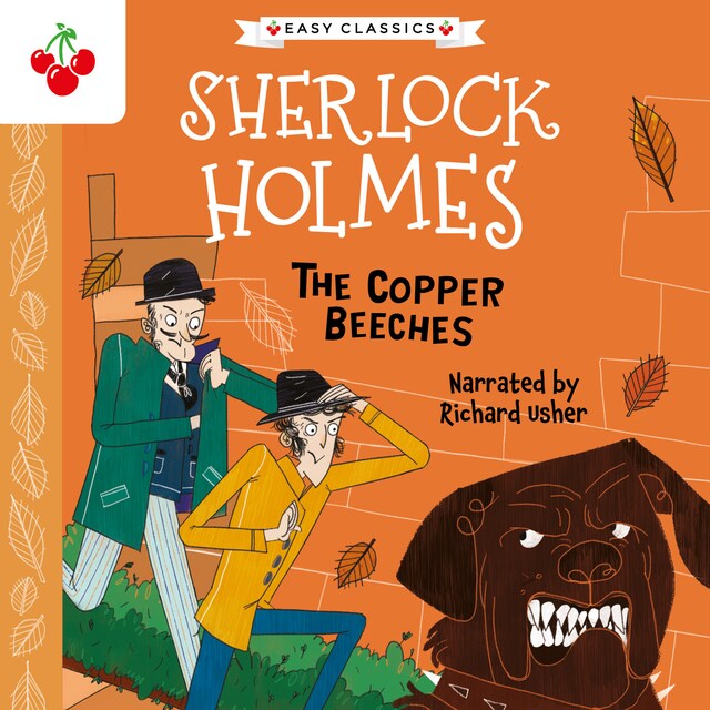 Book cover for The Copper Beeches - The Sherlock Holmes Children's Collection: Mystery, Mischief and Mayhem (Easy Classics), Season 2 (Unabridged)