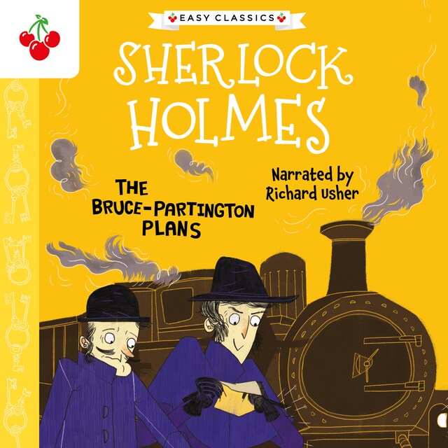 Kirjankansi teokselle The Bruce-Partington Plans - The Sherlock Holmes Children's Collection: Mystery, Mischief and Mayhem (Easy Classics), Season 2 (Unabridged)