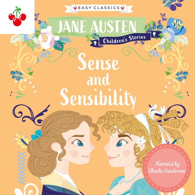 Bogomslag for Sense and Sensibility - Jane Austen Children's Stories (Easy Classics) (Unabridged)