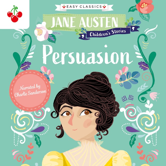 Bokomslag för Persuasion - Jane Austen Children's Stories (Easy Classics) (Unabridged)