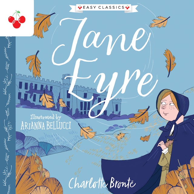 Book cover for Jane Eyre - The Complete Brontë Sisters Children's Collection (Unabridged)