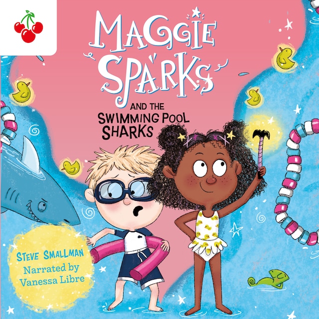 Boekomslag van Maggie Sparks and the Swimming Pool Sharks - Maggie Sparks, Book 2 (Unabridged)