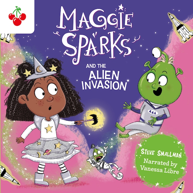 Portada de libro para Maggie Sparks and the Alien Invasion - Maggie Sparks, Book 5 (Unabridged)