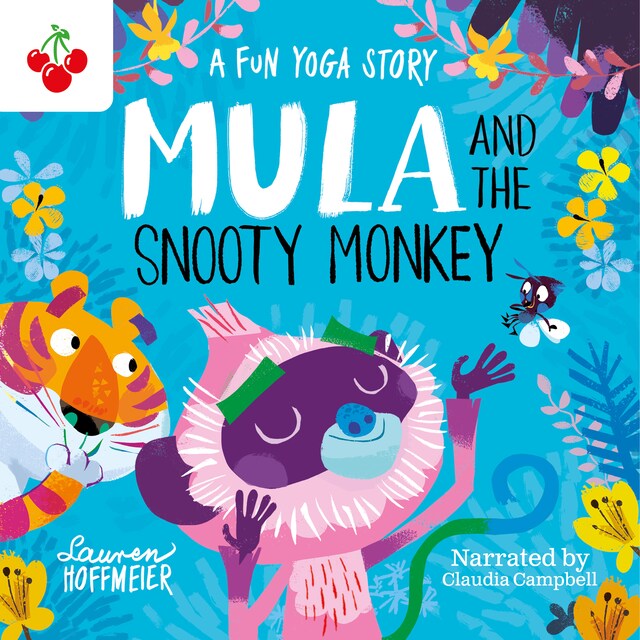 Boekomslag van Mula and the Snooty Monkey: A Fun Yoga Story - Mula and Friends, Book 2 (Unabridged)