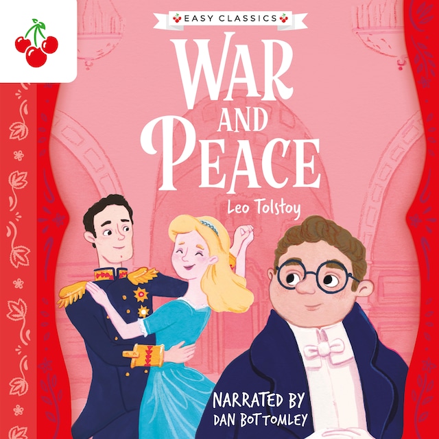 Book cover for War and Peace - The Easy Classics Epic Collection (Unabridged)