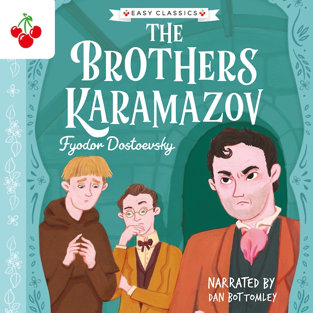 Bogomslag for The Brothers Karamazov - The Easy Classics Epic Collection (Unabridged)