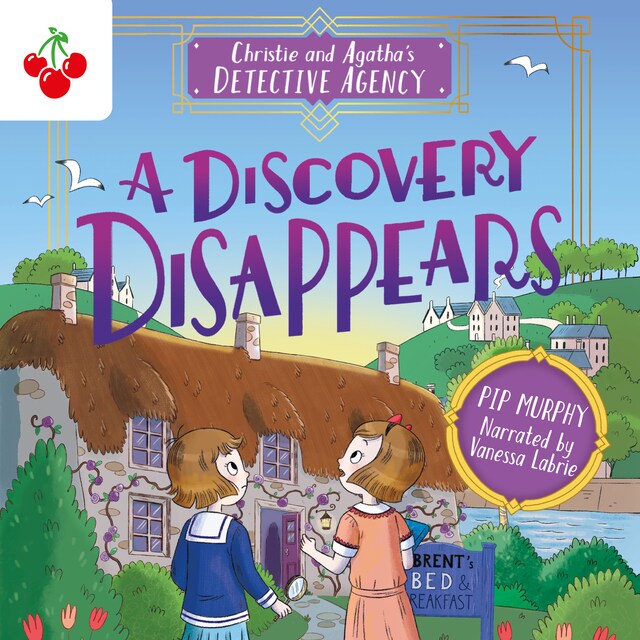 Couverture de livre pour A Discovery Disappears - Christie and Agatha's Detective Agency, Book 1 (Unabridged)