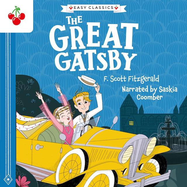 Book cover for The Great Gatsby - The American Classics Children's Collection (Unabridged)