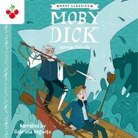 Moby Dick - The American Classics Children's Collection (Unabridged)