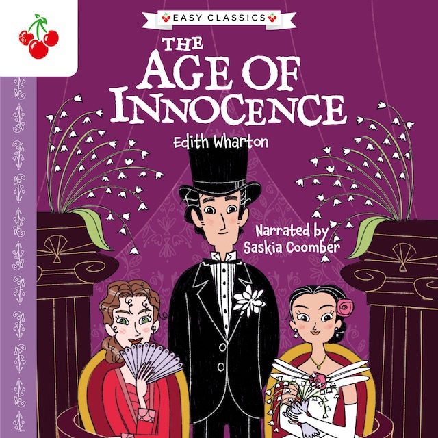 Portada de libro para The Age of Innocence - The American Classics Children's Collection (Unabridged)