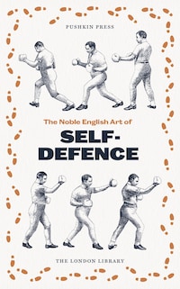 The Noble English Art of Self-Defence