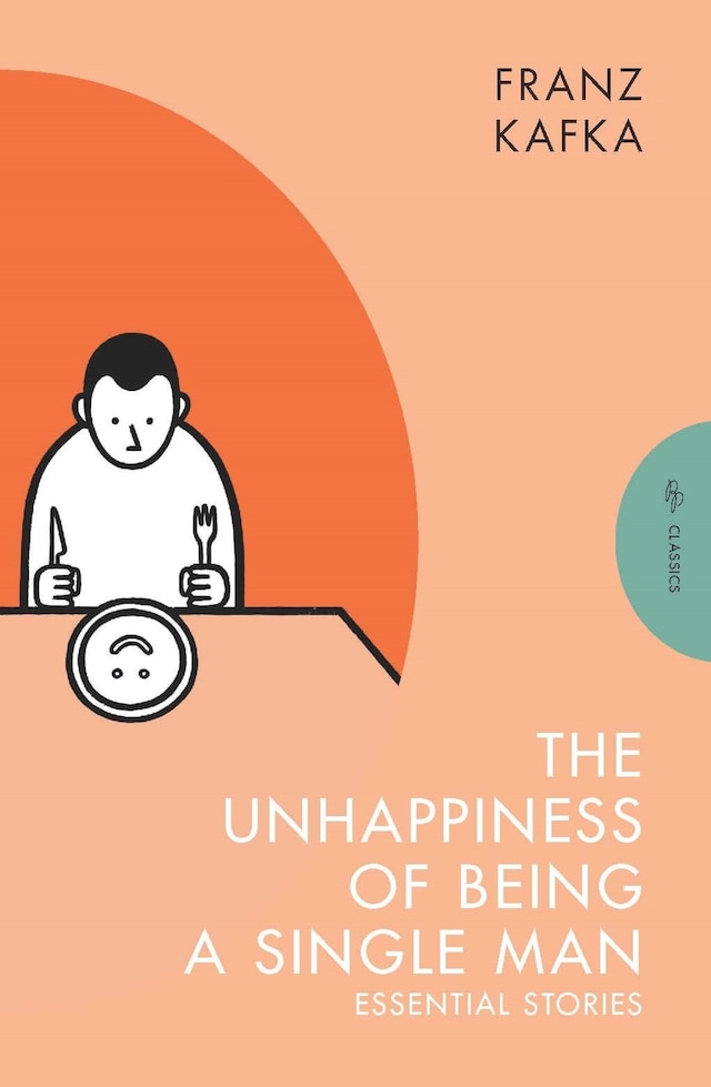 Book cover for The Unhappiness of Being a Single Man