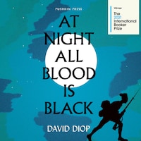 At Night All Blood is Black