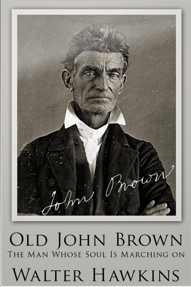 Kirjankansi teokselle Old John Brown