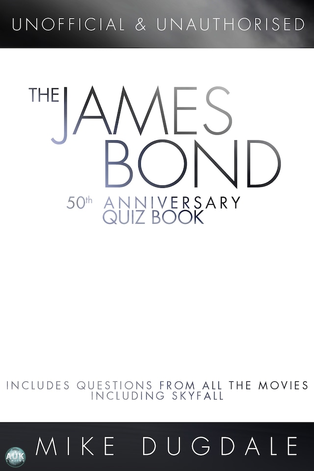 Book cover for The James Bond 50th Anniversary Quiz Book