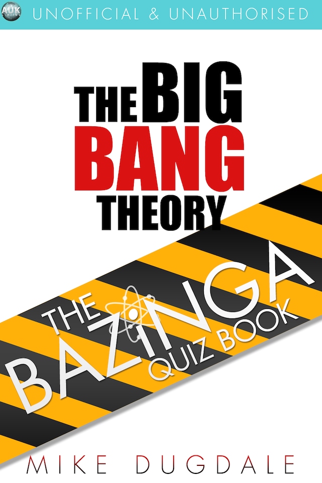 The Big Bang Theory – The Bazinga Quiz Book