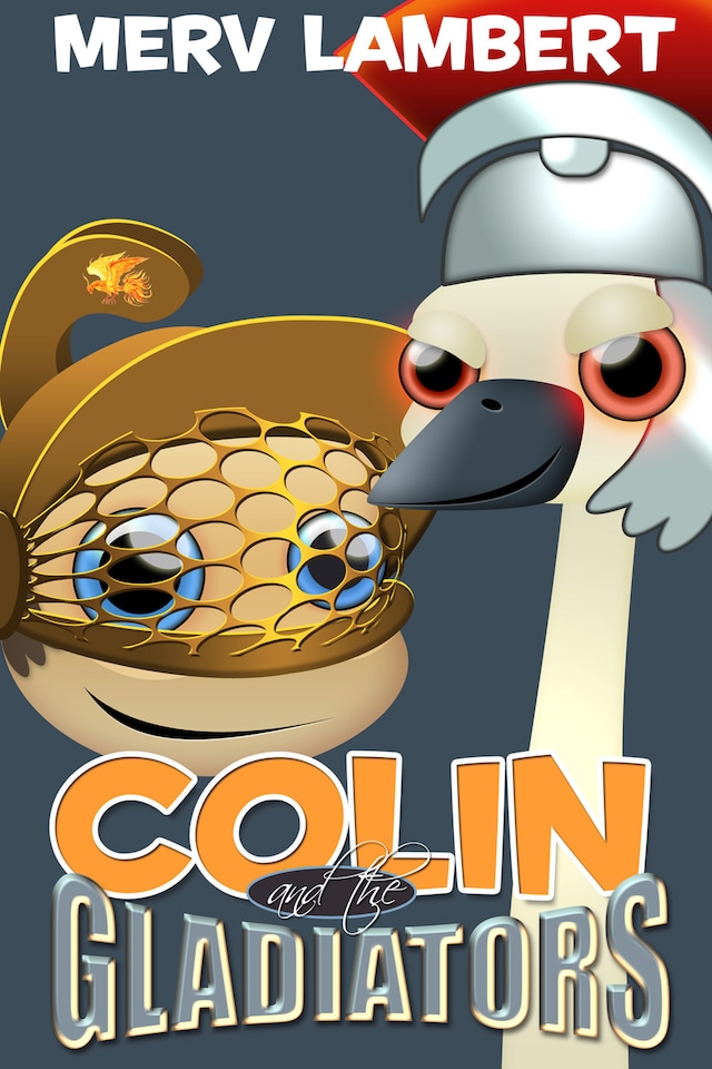 Book cover for Colin and the Gladiators