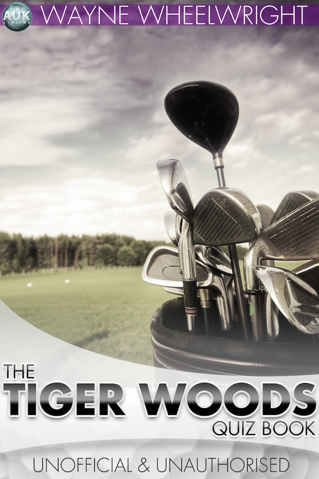 Book cover for The Tiger Woods Quiz Book