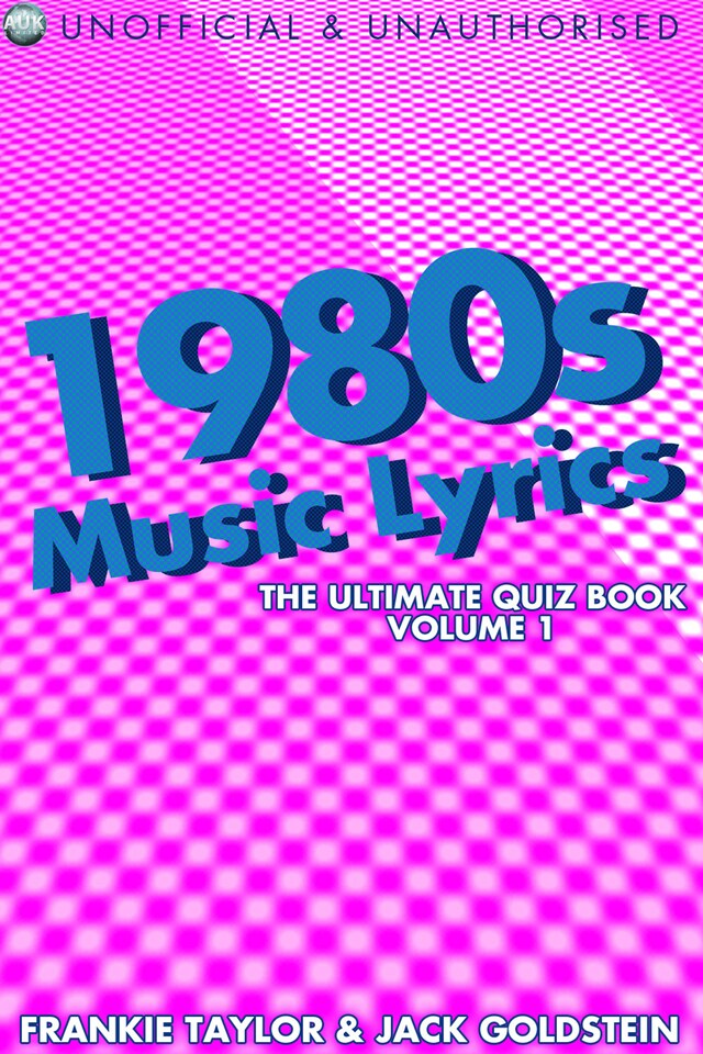 Buchcover für 1980s Music Lyrics: The Ultimate Quiz Book - Volume 1