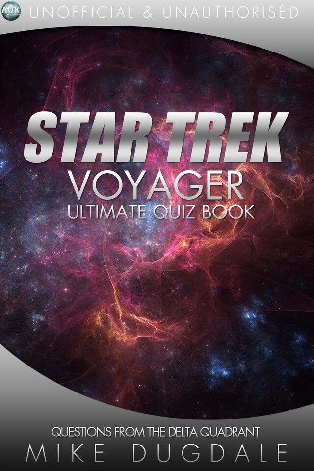 Book cover for Star Trek: Voyager - The Ultimate Quiz Book