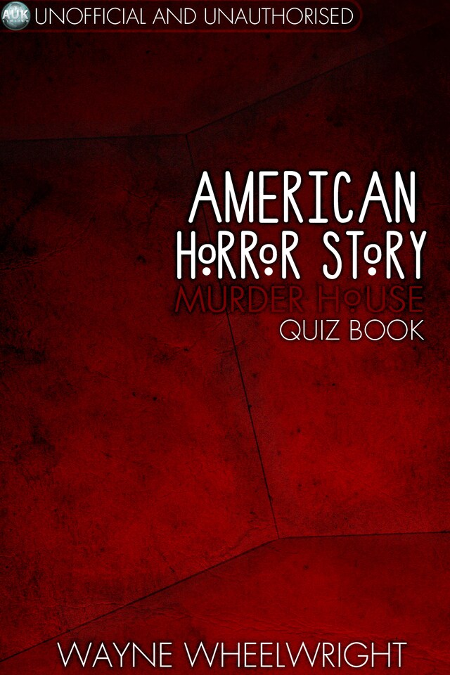 Bokomslag för American Horror Story - Murder House Quiz Book