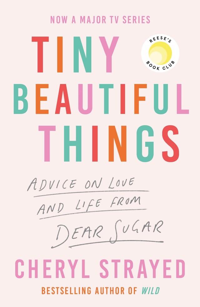 Boekomslag van Tiny Beautiful Things