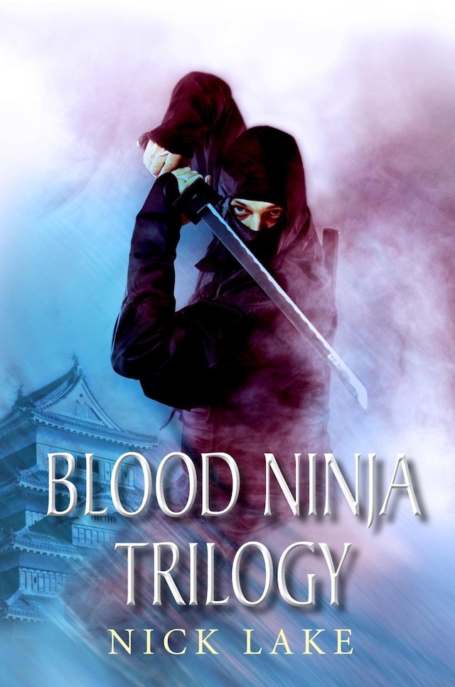 Book cover for The Blood Ninja Trilogy