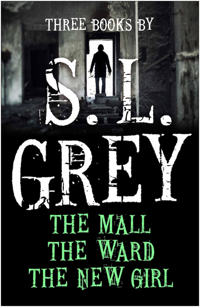 Book cover for Three Books by S. L. Grey
