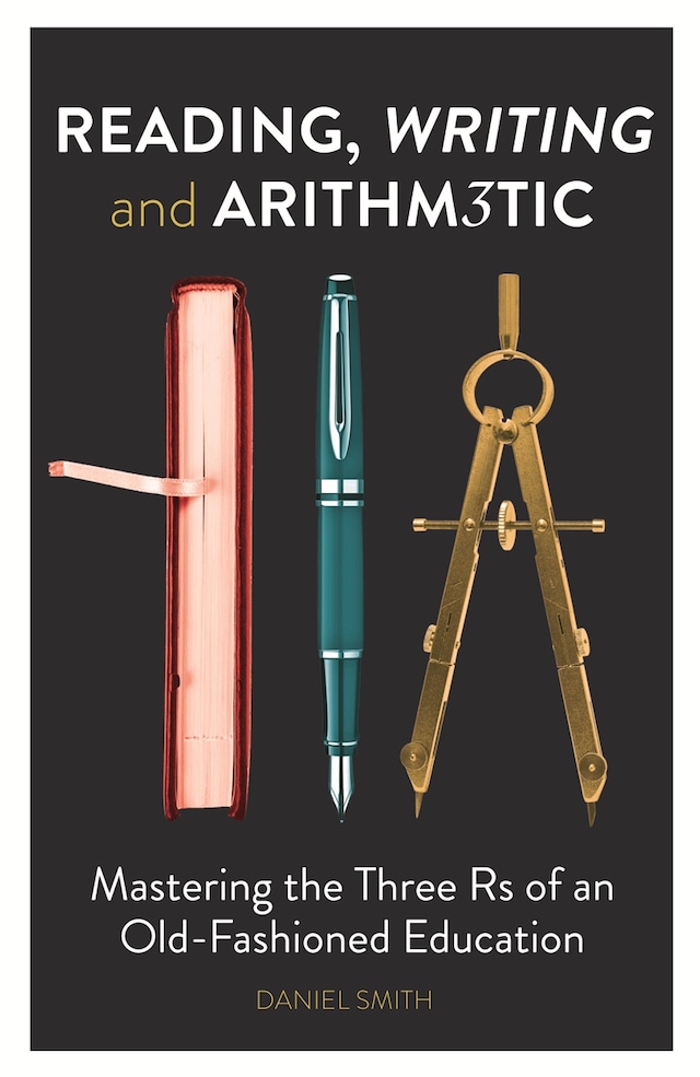 Couverture de livre pour Reading, Writing and Arithmetic