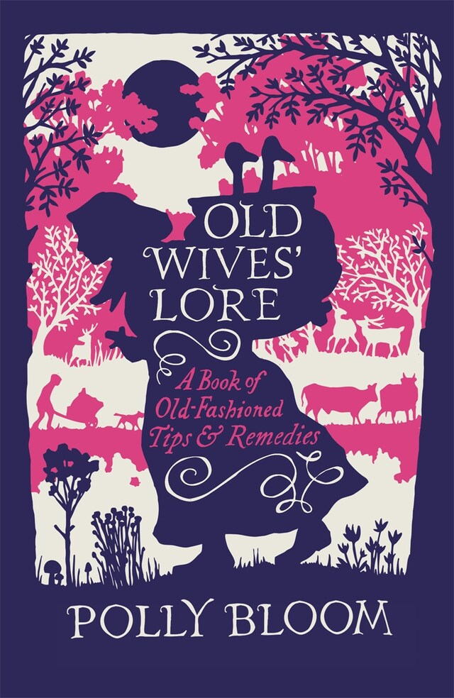 Old Wives' Lore