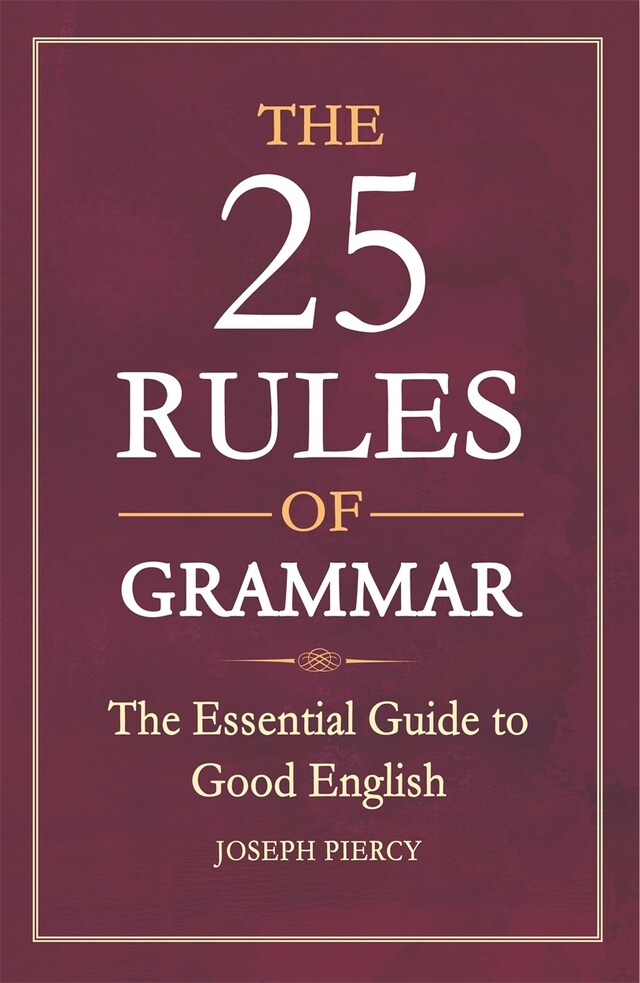 Okładka książki dla The 25 Rules of Grammar