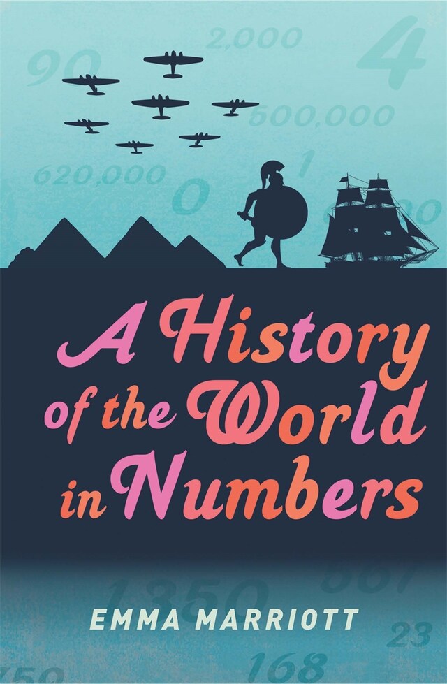 Kirjankansi teokselle A History of the World in Numbers