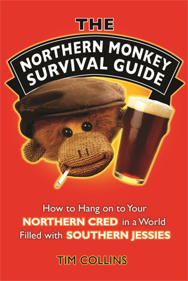 Book cover for The Northern Monkey Survival Guide