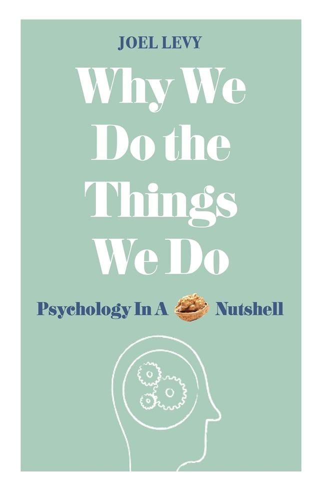 Book cover for Why We Do the Things We Do
