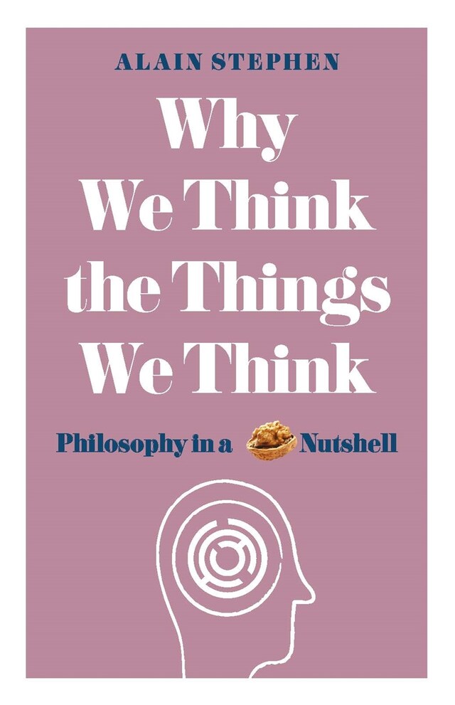 Okładka książki dla Why We Think the Things We Think