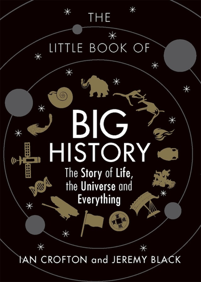 Book cover for The Little Book of Big History