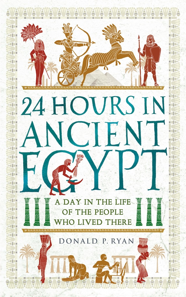 Book cover for 24 Hours in Ancient Egypt