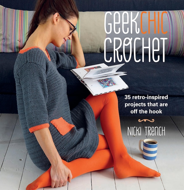 Book cover for Geek Chic Crochet