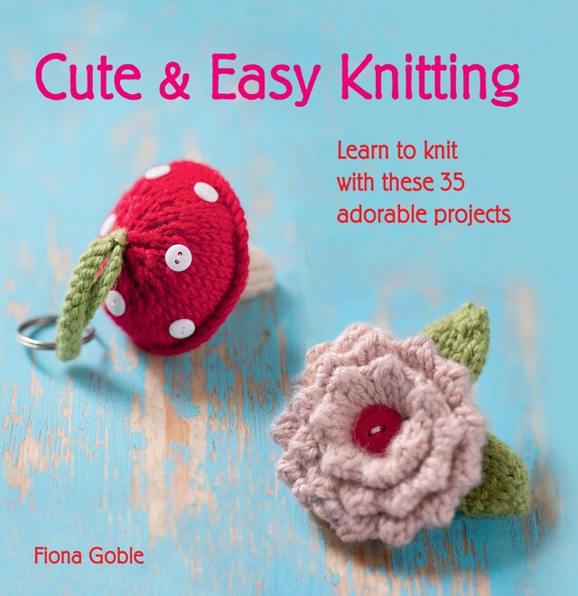 Couverture de livre pour Cute and Easy Knitting