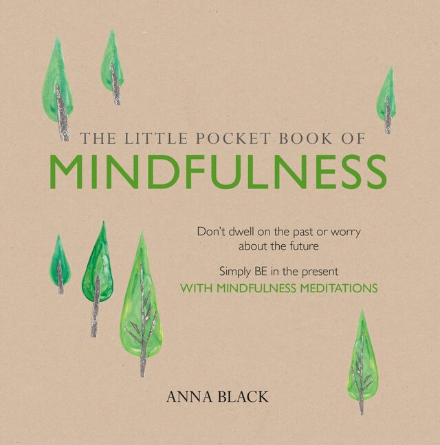 Bokomslag för The Little Pocket Book of Mindfulness