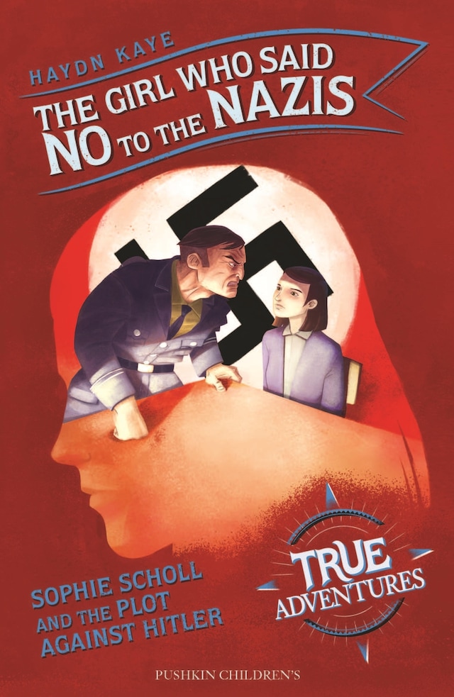 Book cover for The Girl Who Said No to the Nazis