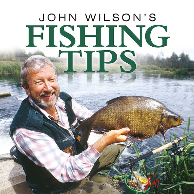 Boekomslag van John Wilson's Fishing Tips