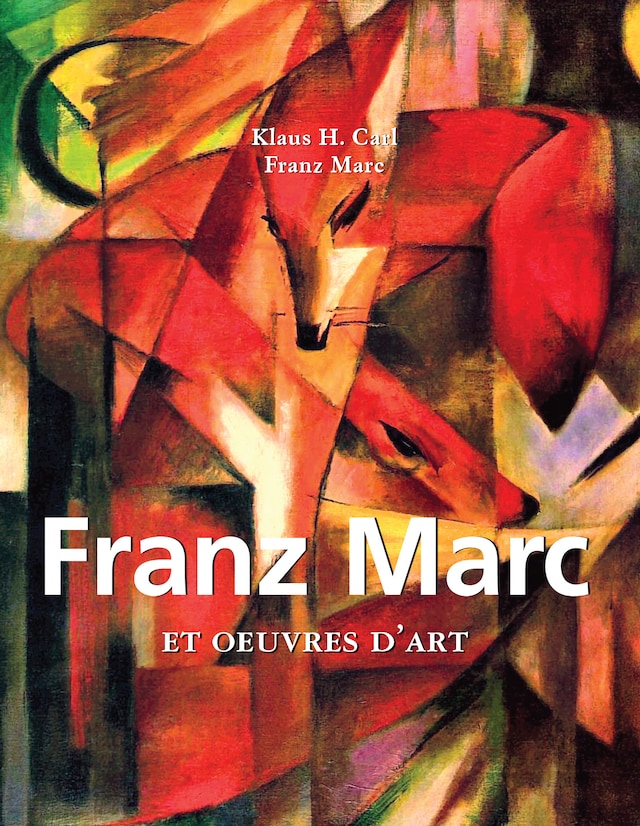 Buchcover für Franz Marc et œuvres d'art