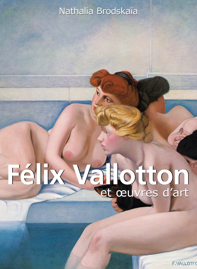 Buchcover für Félix Vallotton et œuvres d’art
