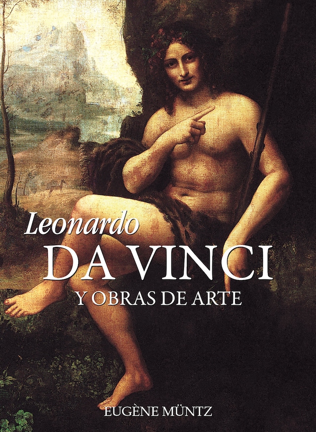 Couverture de livre pour Leonardo da Vinci y obras de arte