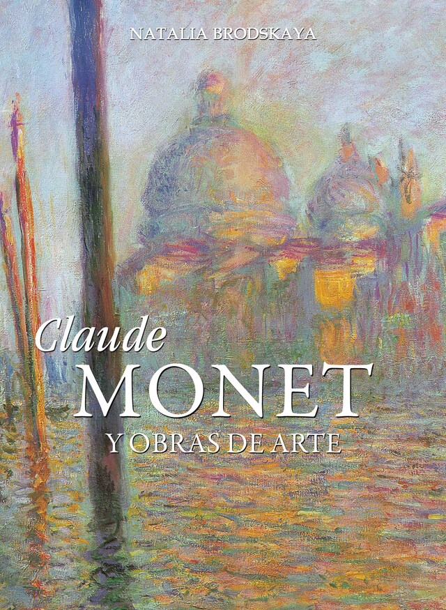 Bokomslag för Claude Monet y obras de arte