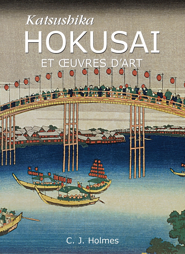 Buchcover für Katsushika Hokusai et œuvres d'art