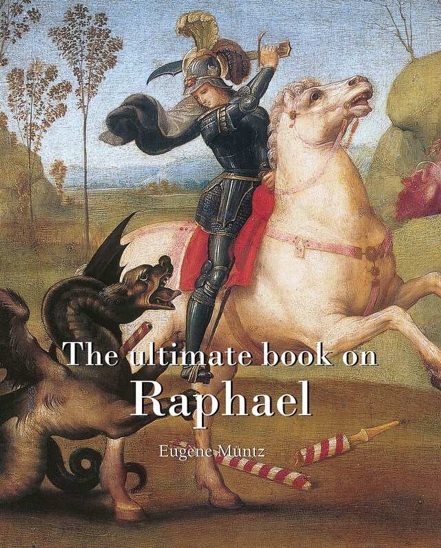 Copertina del libro per The ultimate book on Raphael