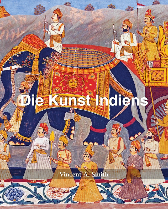 Bogomslag for Die Kunst Indiens