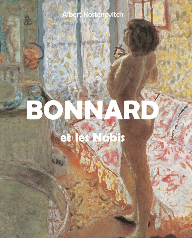 Boekomslag van Bonnard et les Nabis